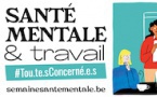 Semaine de la santé mentale Du 9 au 15 octobre : Quelles sont les activités prévues dans la province du Brabant Wallon ?