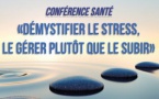 Conférence: "Démystifier le stress : Transformez l'adversité en alliée"