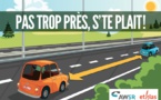 CAMPAGNE DE SENSIBILISATION   « Pas trop près, s’te plait! »