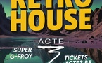 Plongez dans l'univers de la Retro House avec SUPER G-FROY : une nuit inoubliable à l'Acte3