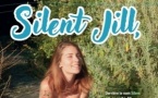 Silent Jill, un parcours libre, ancré et résolument humain