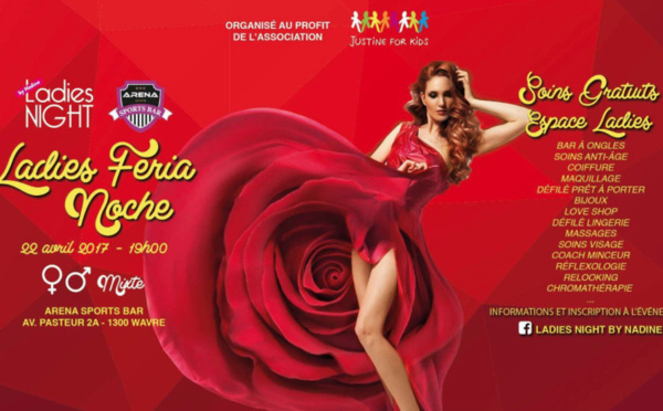 Ladies Night Feria Noche ! (Organisé par Ladies Night by Nadine)