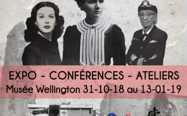 Exposition "1918-2018: Marie Curie, les femmes et les nouvelles technologies"  Musée Wellington (Waterloo)