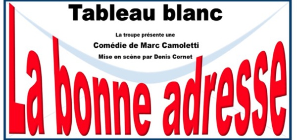 Théâtre : La bonne adresse !