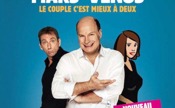 Les hommes viennent de Mars et les femmes de Vénus 3 - Nouveau spectacle
