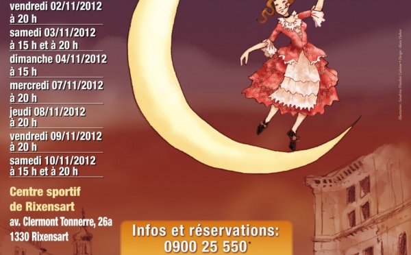 Colombina 2012 ! Spectacle féerique à Rixensart !