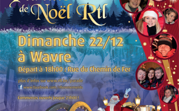 WAVRE : Toutes les infos sur la Parade de Noël 2013! 