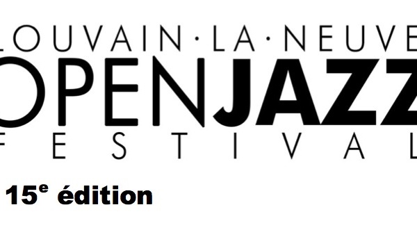 Louvain-La-Neuve : OPEN JAZZ festival
