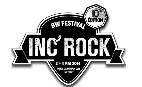 10ème édition de l’Inc’Rock Festival ! Line up !