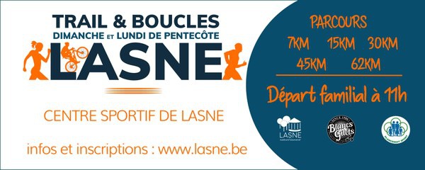 Trail &amp; Boucles de Lasne 5 et 6 juin