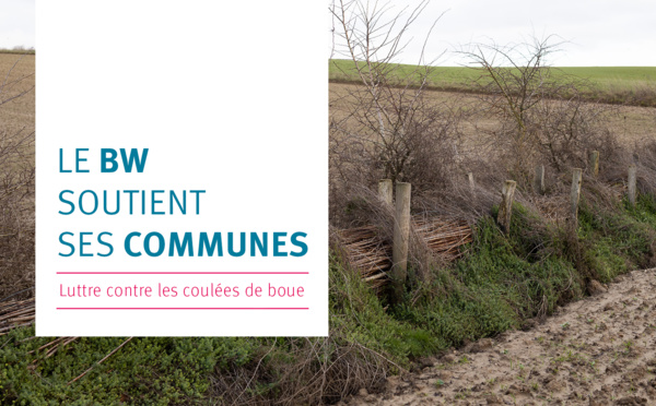 Le Brabant wallon soutient neuf projets pour lutter contre les coulées de boue. Voyez  si votre commune en fait partie ? (Et pour quel montant?)