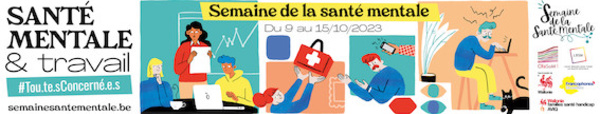 Semaine de la santé mentale Du 9 au 15 octobre : Quelles sont les activités prévues dans la province du Brabant Wallon ?