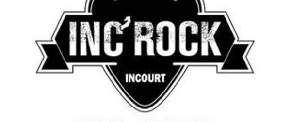 INC’ROCK FESTIVAL : UN GRAND CRU ANNONCÉ POUR LES 10 ANS DU FESTIVAL
