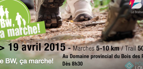 Le BW ça marche ! (Ballades en Brabant wallon)