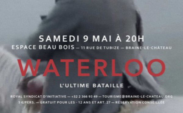 EXPOSITION « Waterloo 1815-2015 en passant par Braine-le-Château. »