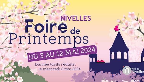 La foire de printemps de Nivelles : Saveurs et divertissements au rendez-vous !