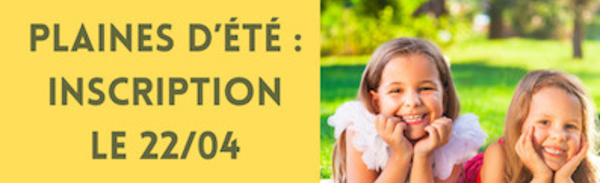 Inscriptions ouvertes pour la plaine du congé d'été 2024 à Archennes !