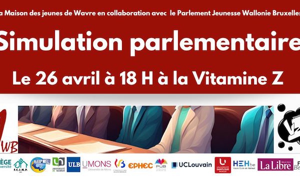Simulation parlementaire à la Vitamine Z de Wavre