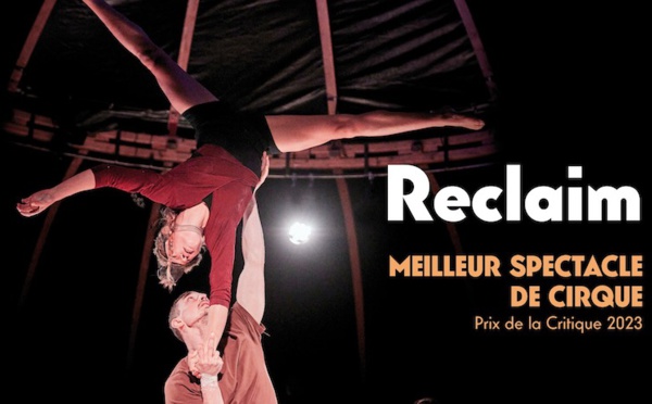 Plongez dans l'univers magique de Reclaim : Cirque, musique et chant lyrique en fusion