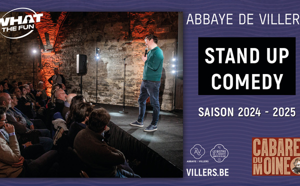 Soirées Stand-Up Comedy à l’Abbaye de Villers-la-Ville : À ne pas manquer !