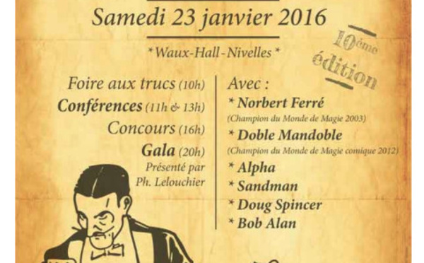 Nivelles : Hocus Pocus ! - Festival de Magie 2016