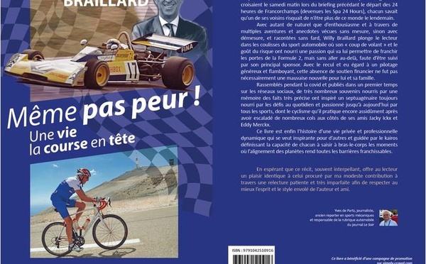 Willy Braillard : parcours d’un self-made man, entre courses automobiles, exploits cyclistes et audace entrepreneuriale