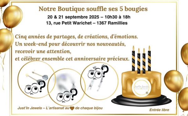 Just’In Jewels fête ses cinq ans : un week-end anniversaire à Ramillies