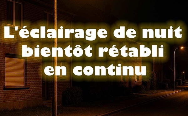 L’éclairage de nuit bientôt rétabli en continu à Waterloo