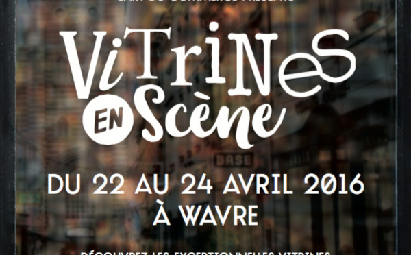 Wavre Prestige : VITRINES EN SCÈNE (Art du commerce 2016)