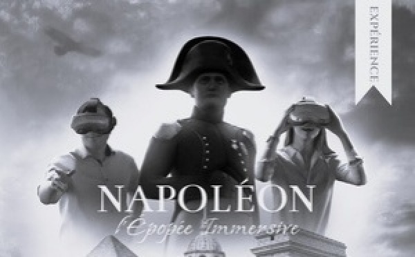 Expérience : Napoléon, l’Épopée Immersive – Revivez le Premier Empire