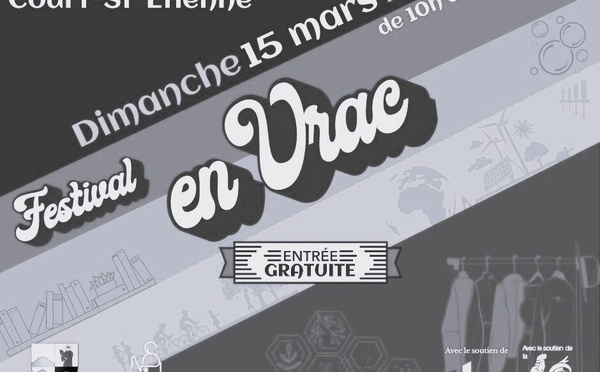 Festival en Vrac 2026 : Une journée dédiée à la consommation durable et au plaisir en famille
