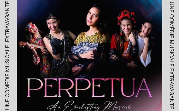 Perpétua, une comédie musicale extravagante au service du lien social