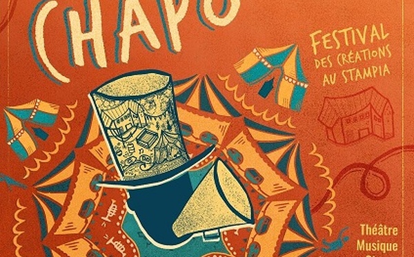 Le Festival Ô Chapô revient pour une 4e édition au Stampia