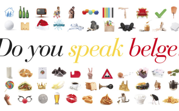 Do you speak belge ? Ou quand le Français apprivoise la « langue belge ».