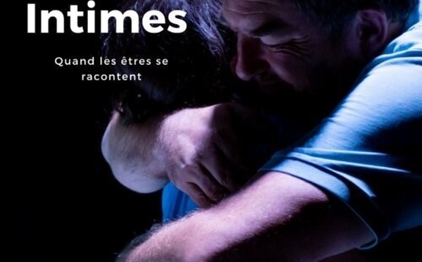 « Intimes » : quand l'improvisation théâtrale touche au plus profond de l'humain