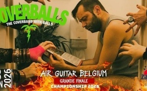 Finale Air Guitar Belgium et Coverballs : une soirée où le rock, le spectacle et l’humour ne feront qu’un