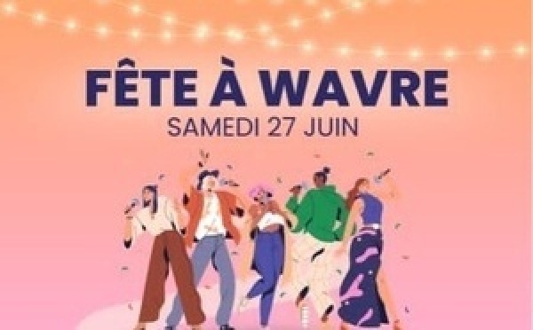 La Fête à Wavre se réinvente : une nouvelle ère pour la « Fiesse à Aufe »