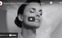 Lucie-Valentine partage sa passion pour les chansons de Michel Berger avec l'intemporel "Paradis Blanc".
