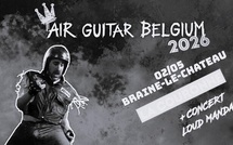 Qualification Air Guitar Belgium et concert de Loud Mandals : une soirée rock inédite à Braine-le-Château