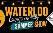 Waterloo Lounge Comedy Summer Show : Une Édition Open Air Sous la Tente Berbère